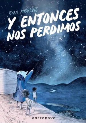 Y ENTONCES NOS PERDIMOS (EDICION BOLSILLO)