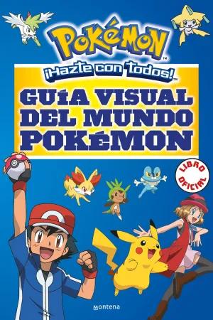 GUIA VISUAL DEL MUNDO POKEMON (COLECCION POKEMON)
