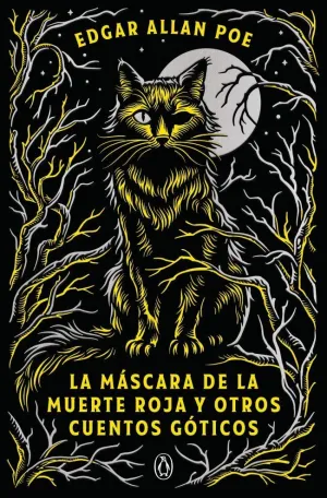 LA MASCARA DE LA MUERTE ROJA Y OTROS CUENTOS GOTICOS