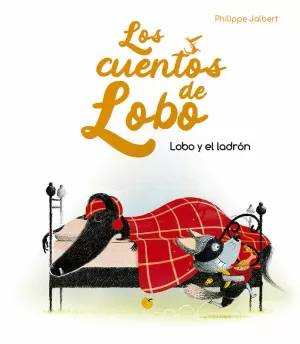LOBO Y EL LADRON