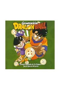 GENERACION DRAGON BALL