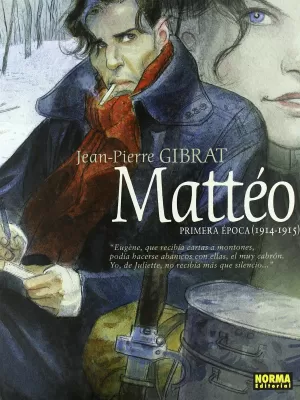 MATTEO. PRIMERA EPOCA (1914-1915)