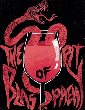 THE PIT OF BLASPHEMY