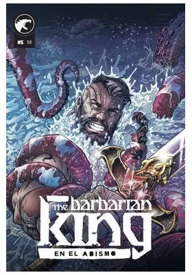 THE BARBARIAN KING 05: EN EL ABISMO