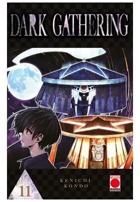 DARK GATHERING 11