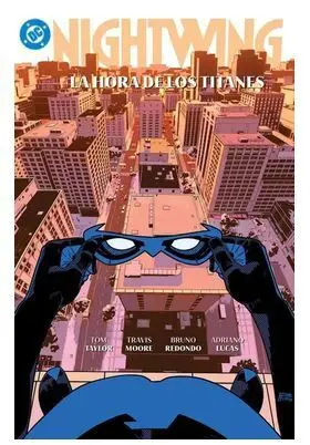 DC PREMIERE. AMANECER DE DC. NIGHTWING 05