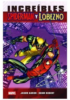 MARVEL ESSENTIALS INCREIBLES SPIDERMAN Y LOBEZNO