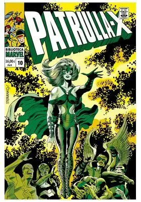 BIBLIOTECA MARVEL. LA PATRULLA-X 10
