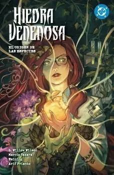 DC PREMIERE AMANECER DE DC. HIEDRA VENENOSA 04: EL ORIGEN DE LAS ESPECIES