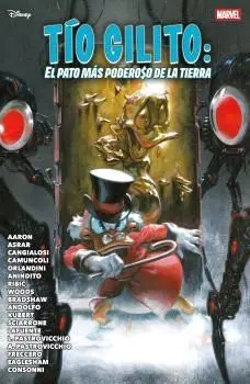 TIO GILITO. EL PATO MAS PODEROSO DE LATIERRA (MARVEL DISNEY)