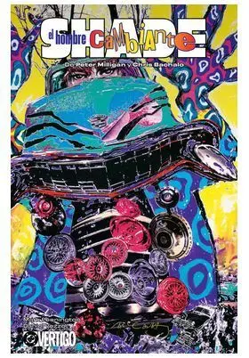 SHADE, EL HOMBRE CAMBIANTE 02 DE PETER MILLIGAN Y CHRIS BACHALO