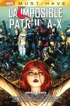 MARVEL MUST-HAVE. IMPOSIBLE PATRULLA-X 15: ADVENIMIENTO