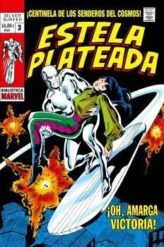 BIBLIOTECA MARVEL 127. ESTELA PLATEADA  03