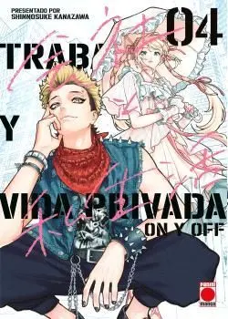 TRABAJO Y VIDA PRIVADA -ON Y OFF - 04