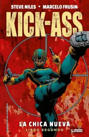 KICK ASS 02 LA CHICA NUEVA