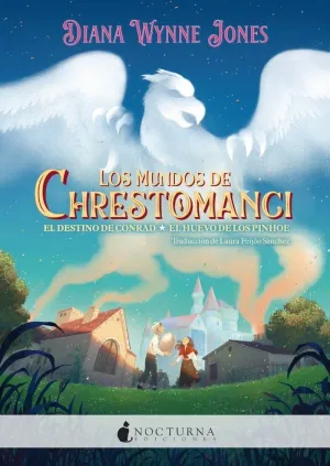 LOS MUNDOS DE CHRESTOMANCI: EL DESTINO DE CONRAD Y EL HUEVO DE LOS PINHOE