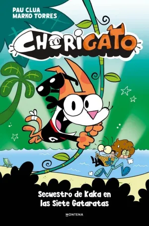CHORIGATO 03-  SECUESTRO DE KAKA EN LAS SIETE GATARATAS