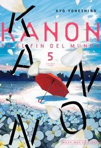 KANON EN EL FIN DEL MUNDO 05