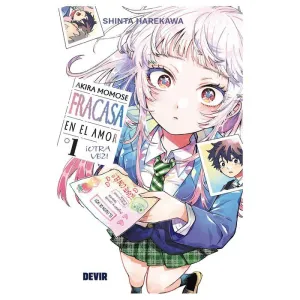 AKIRA MOMOSE FRACASA EN EL AMOR ¡OTRA VEZ! 01