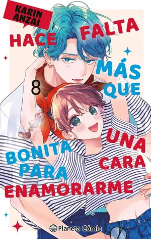 HACE FALTA MAS QUE UNA CARA BONITA PARA ENAMORARME Nº 08