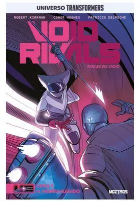 VOID RIVALS 04 (UNIVERSO TRANSFORMERS)