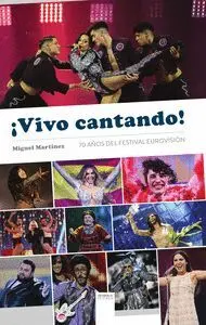 VIVO CANTANDO 70 AÑOS DEL FESTIVAL DE EUROVISION