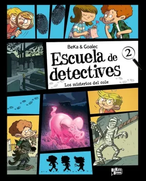 ESCUELA DE DETECTIVES 02. LOS MISTERIOS DEL COLE