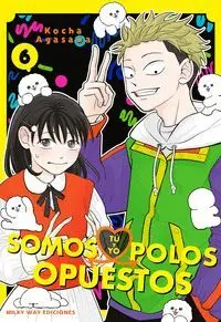 TU Y YO SOMOS POLOS OPUESTOS 06