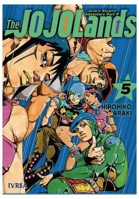 JOJO'S BIZARRE ADVENTURE PARTE 09: THE JOJOLANDS VOL 05
