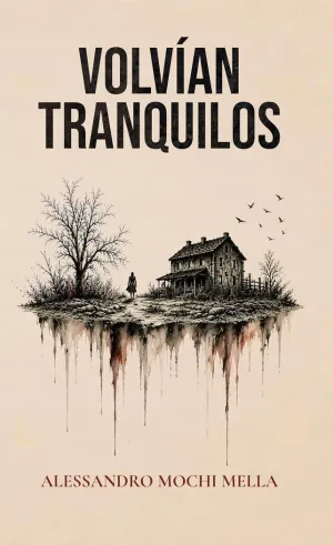 VOLVIAN TRANQUILOS